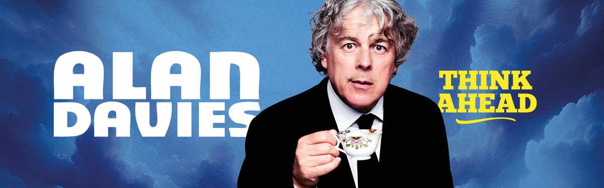 Alan Davies: Think Ahead