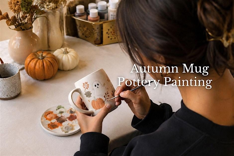Autumn Mug Pottery Painting at Penventon