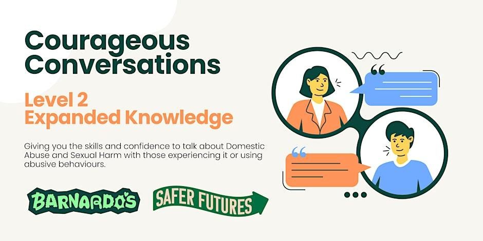 Courageous Conversations (F2F Truro)