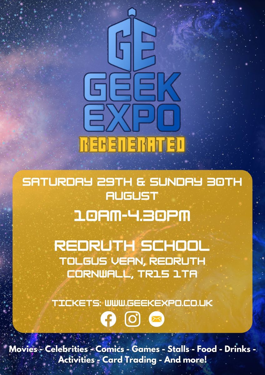 Geek Expo Regenerated at Redruth School