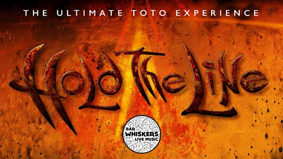 Hold the Line — Toto Tribute Night
