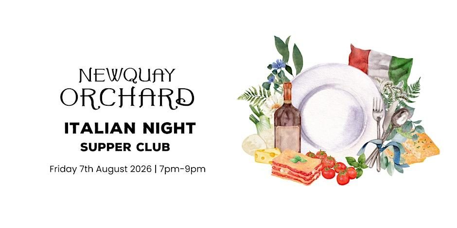Italian Supper Club at Newquay Orchard