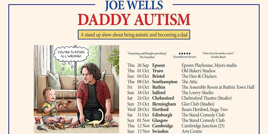 Joe Wells – Daddy Autism