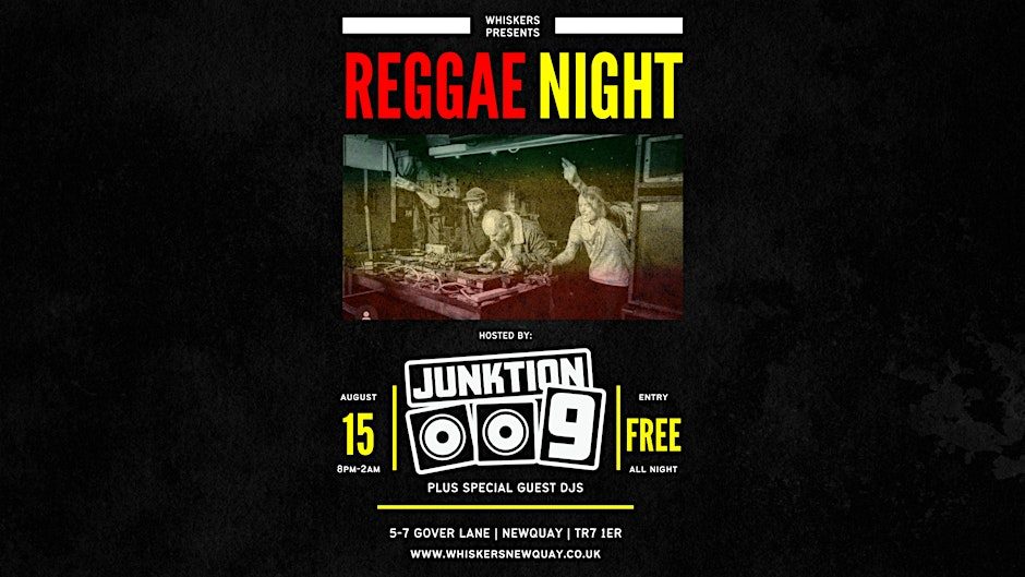 Junktion 9 Reggae Soundsystem Night