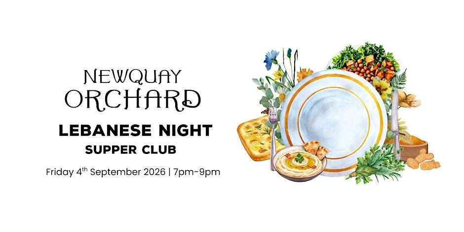 Lebanese Supper Club at Newquay Orchard