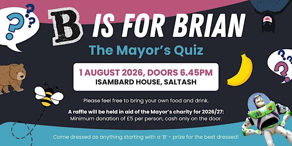 B is for Brian: Mayor's Charity Quiz, Saltash