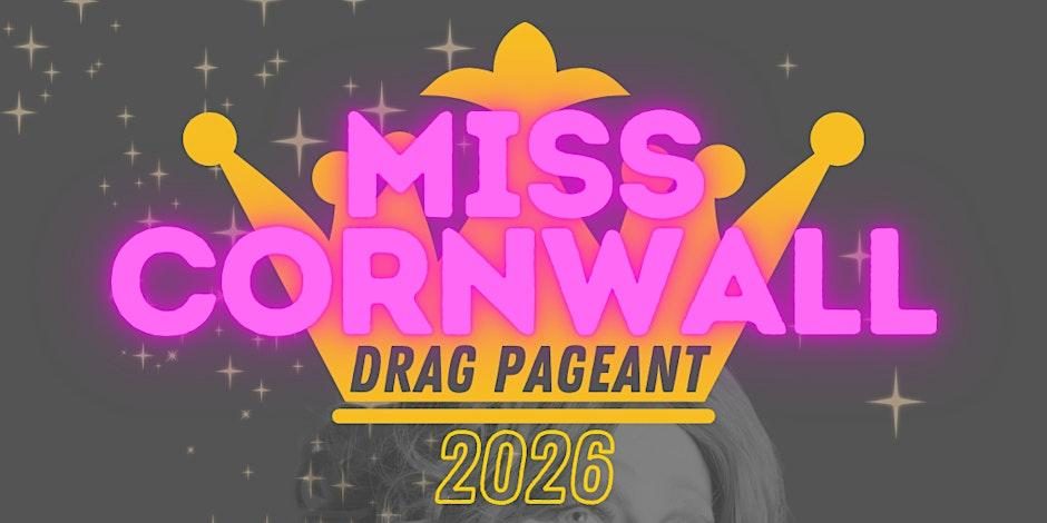 Miss Cornwall Drag Pageant at the Godolphin Club