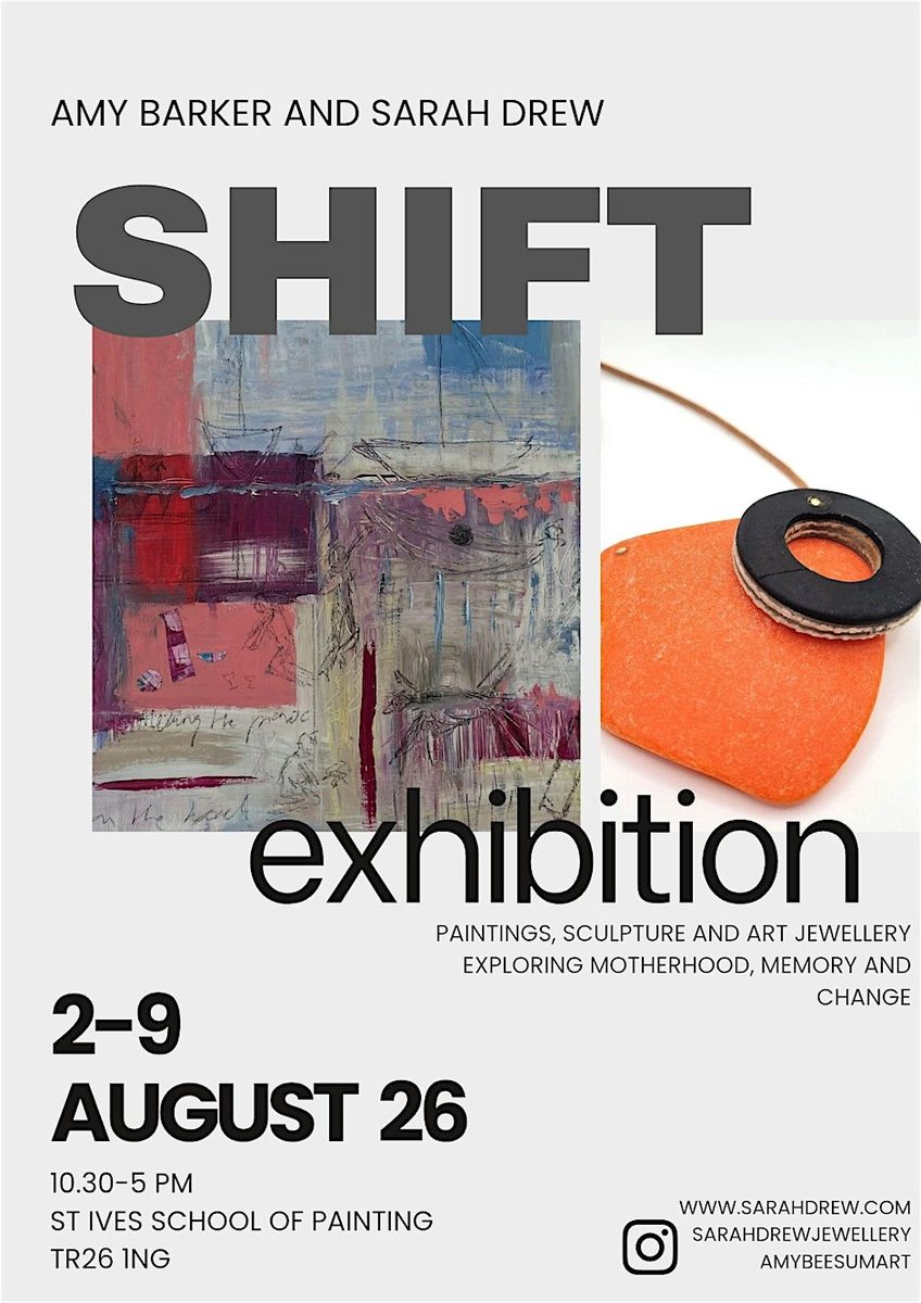 SHIFT — paintings, sculpture and jewellery at St Ives