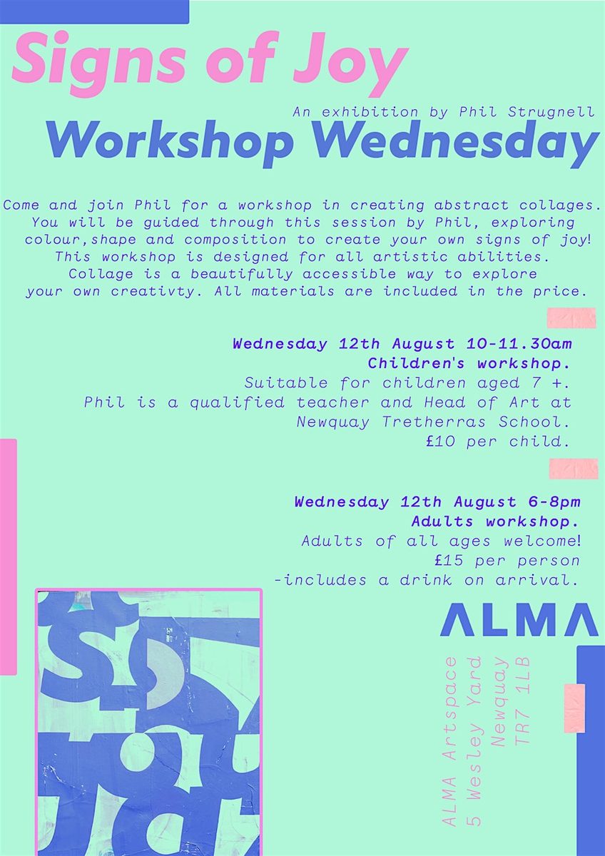 Signs of Joy- Collage workshop- For big kids 18+