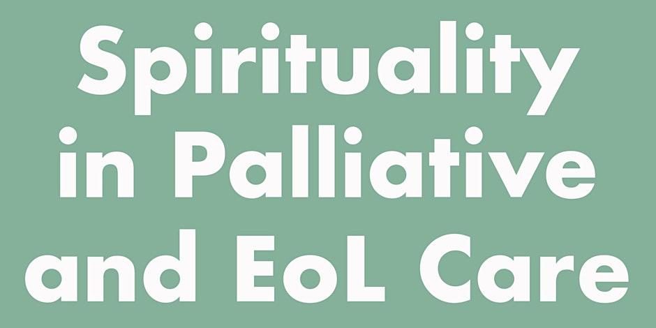 Spirituality in palliative and end of life care workshop