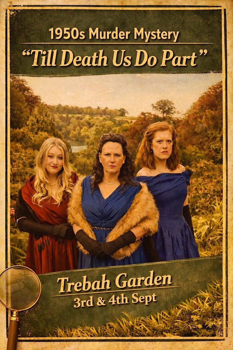 'Till Death Do Us Part' Murder Mystery at Trebah Garden