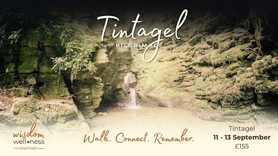 Modern Pilgrimage Through Tintagel