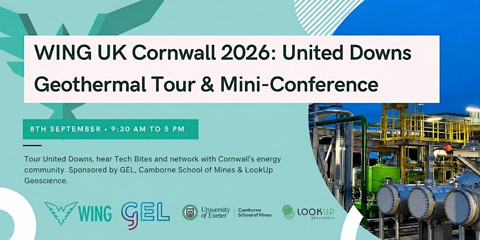 WING UK Cornwall 2026: United Downs Geothermal Tour & Mini-Conference